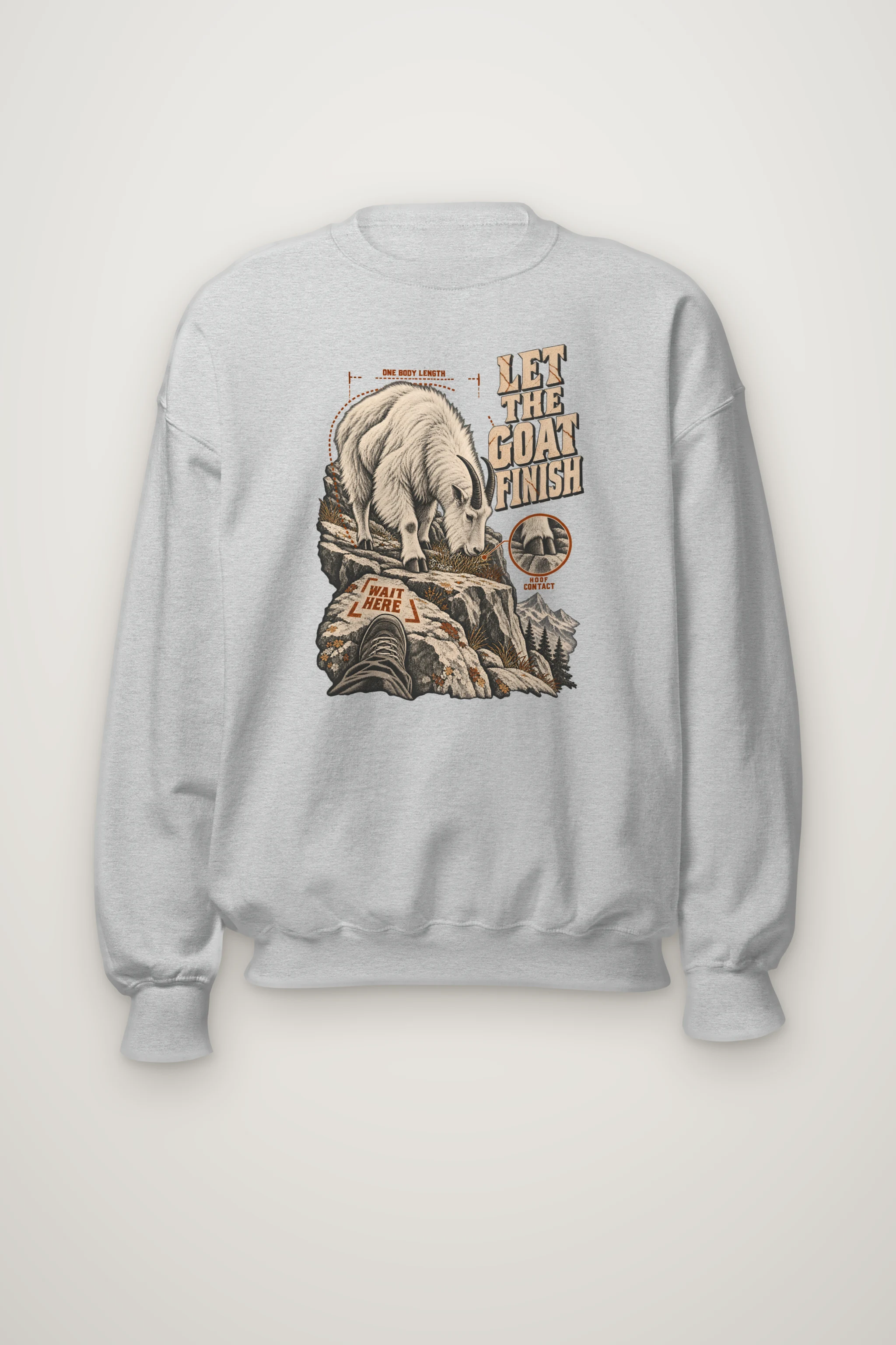 "Let the Goat Finish" Heavy Blend Unisex Crewneck Sweatshirt
