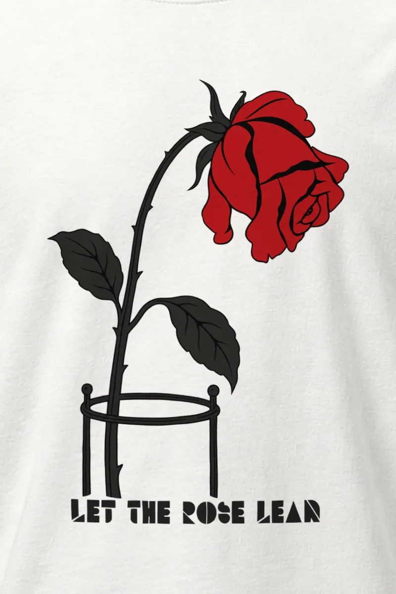 "Let the Rose Lean" Heavyweight Unisex Crewneck T-shirt - the graphic up close