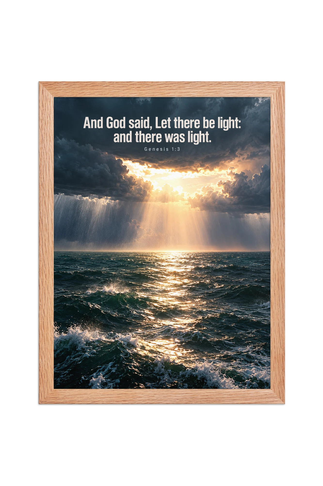 "Let There Be Light" Premium Wooden Framed Poster
