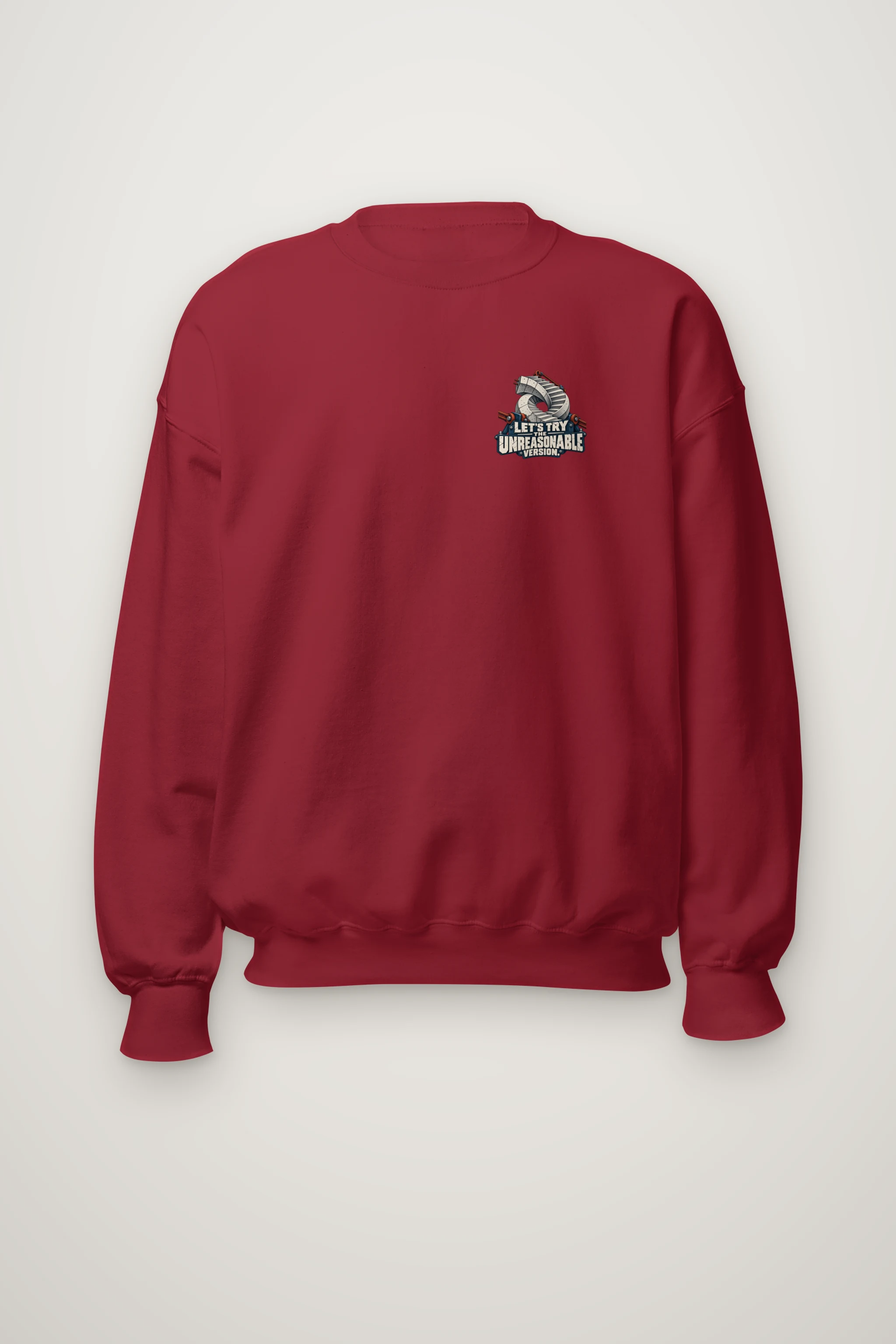 "Let's Try The Unreasonable Version" Heavy Blend Unisex Crewneck Sweatshirt