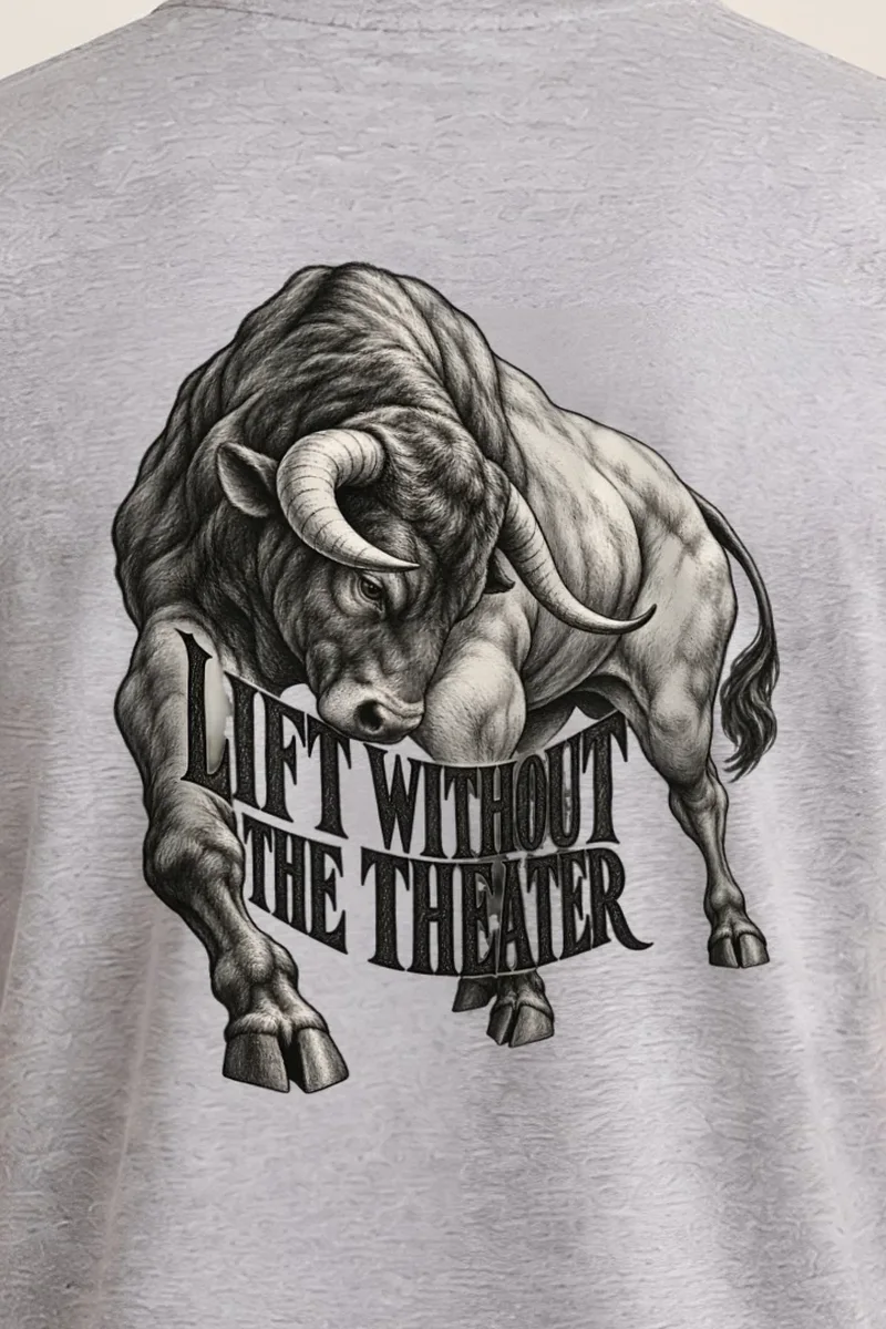 "Lift Without the Theater" Heavyweight Unisex Crewneck T-shirt - the graphic up close