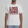"Loss Changes the Measure" Heavyweight Unisex Crewneck T-shirt
