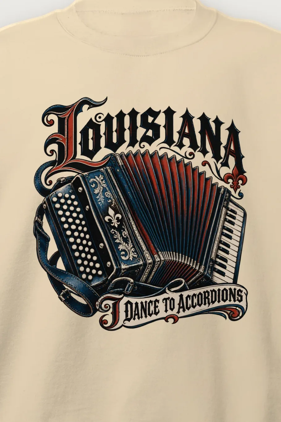 "Louisiana I Dance to Accordions" Heavy Blend Unisex Crewneck Sweatshirt - the graphic up close