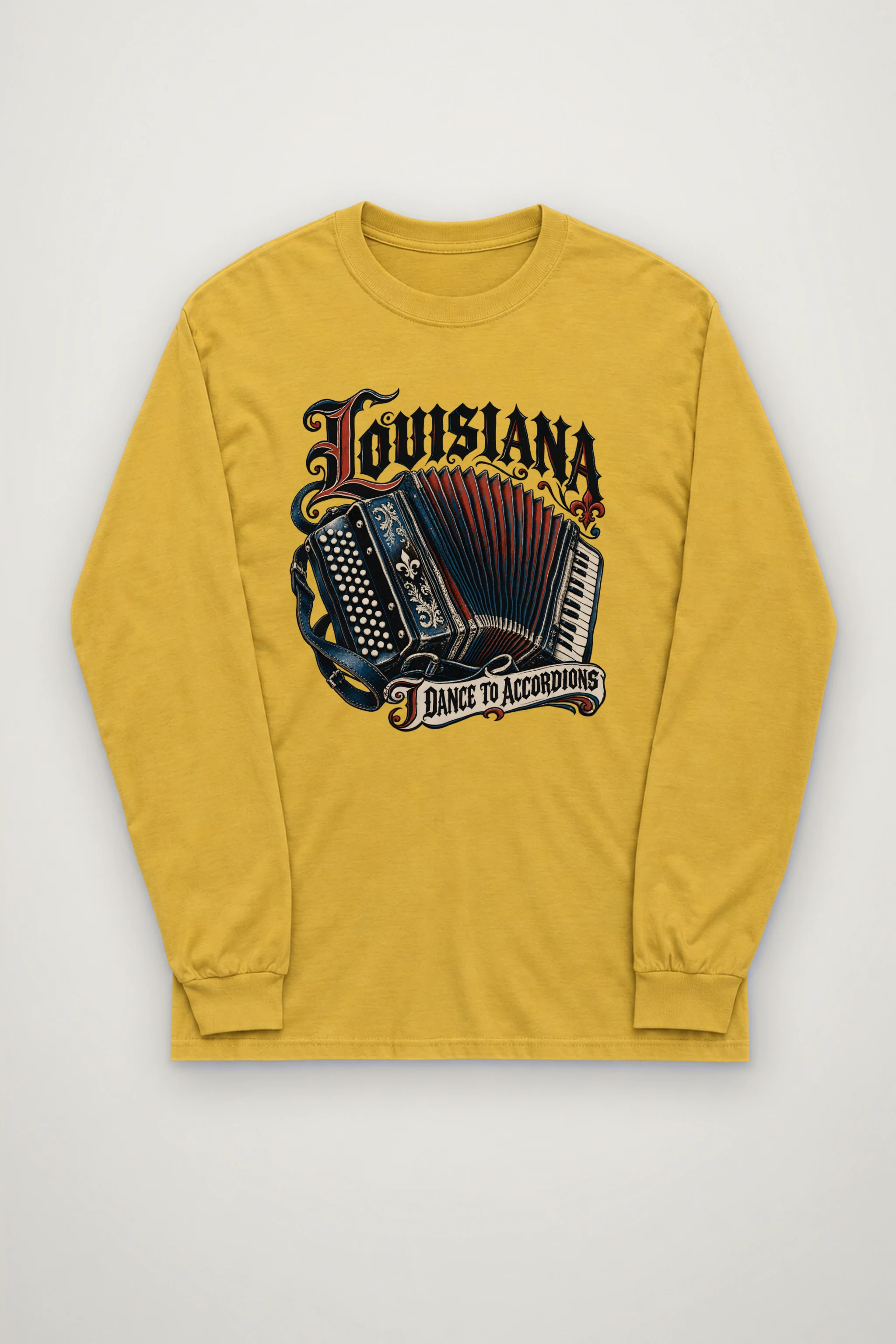 "Louisiana I Dance to Accordions" Unisex Longsleeve T-shirt