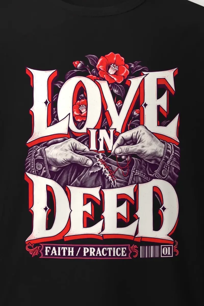"Love In Deed" Heavyweight Unisex Crewneck T-shirt - the graphic up close