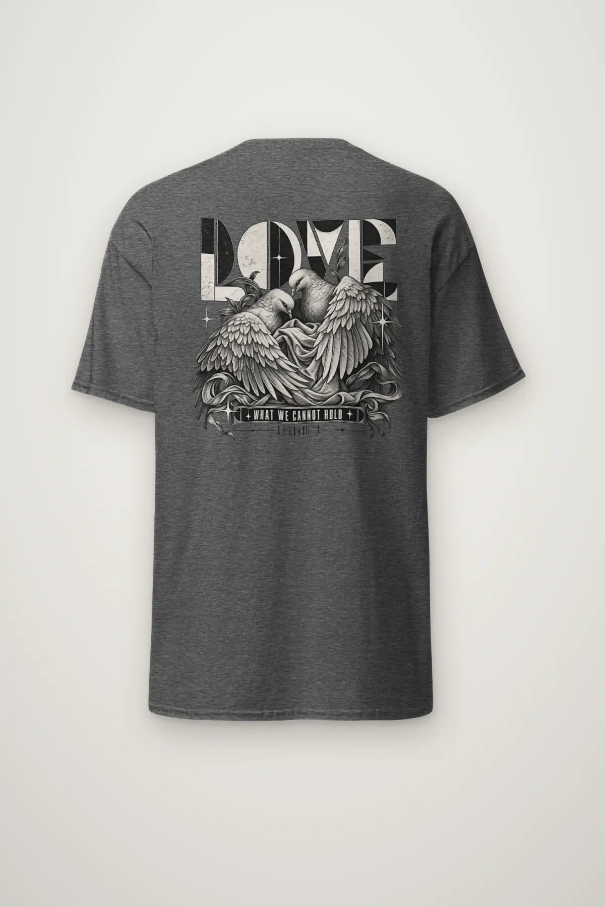 "Love What We Cannot Hold" Heavyweight Unisex Crewneck T-shirt