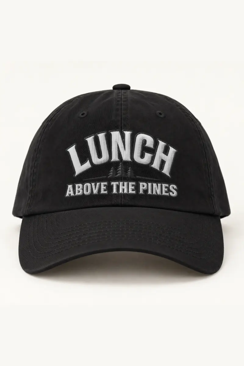 "Lunch Above the Pines" Classic Dad Hat · Embroidered