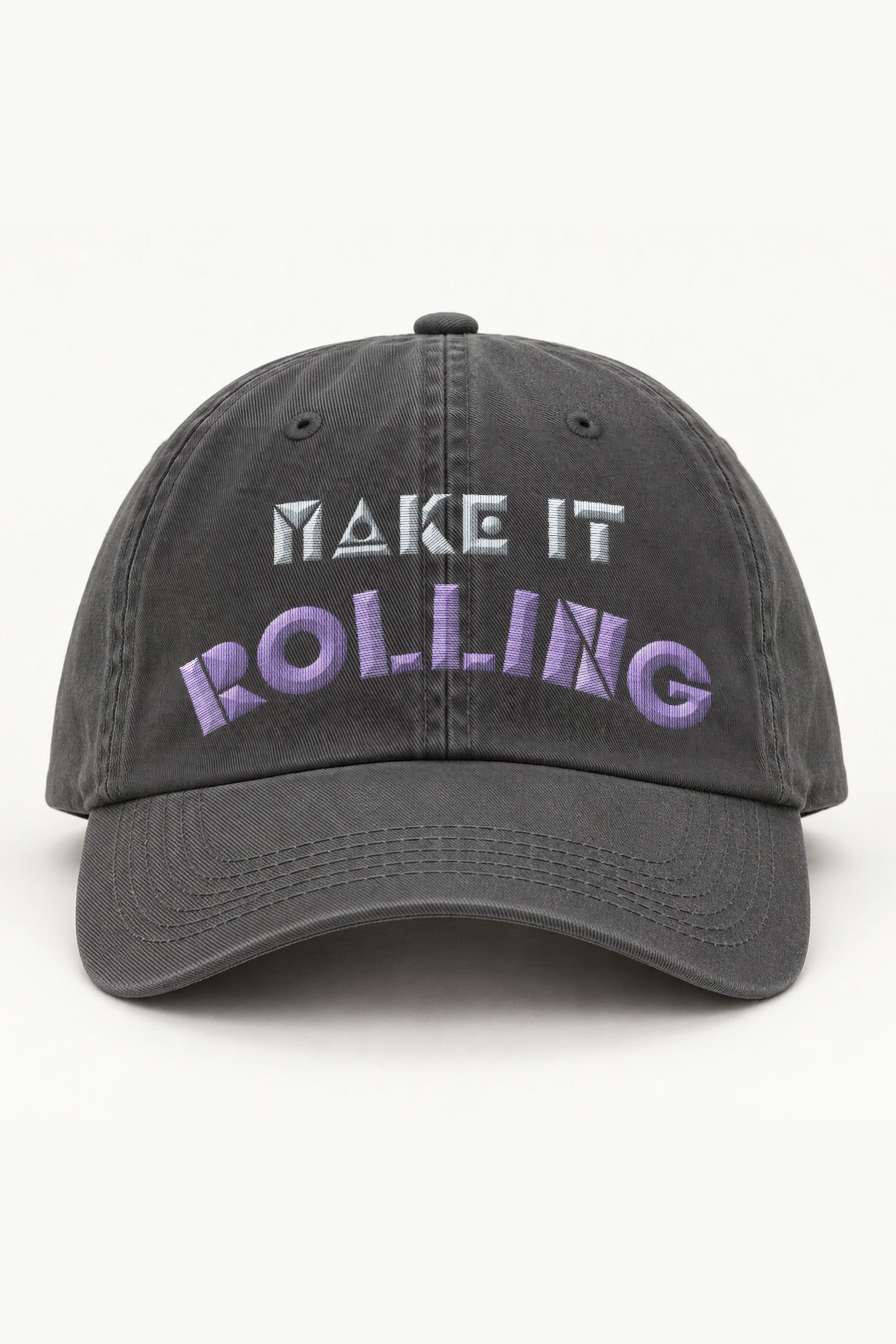 "Make It Rolling" Classic Dad Hat · Embroidered