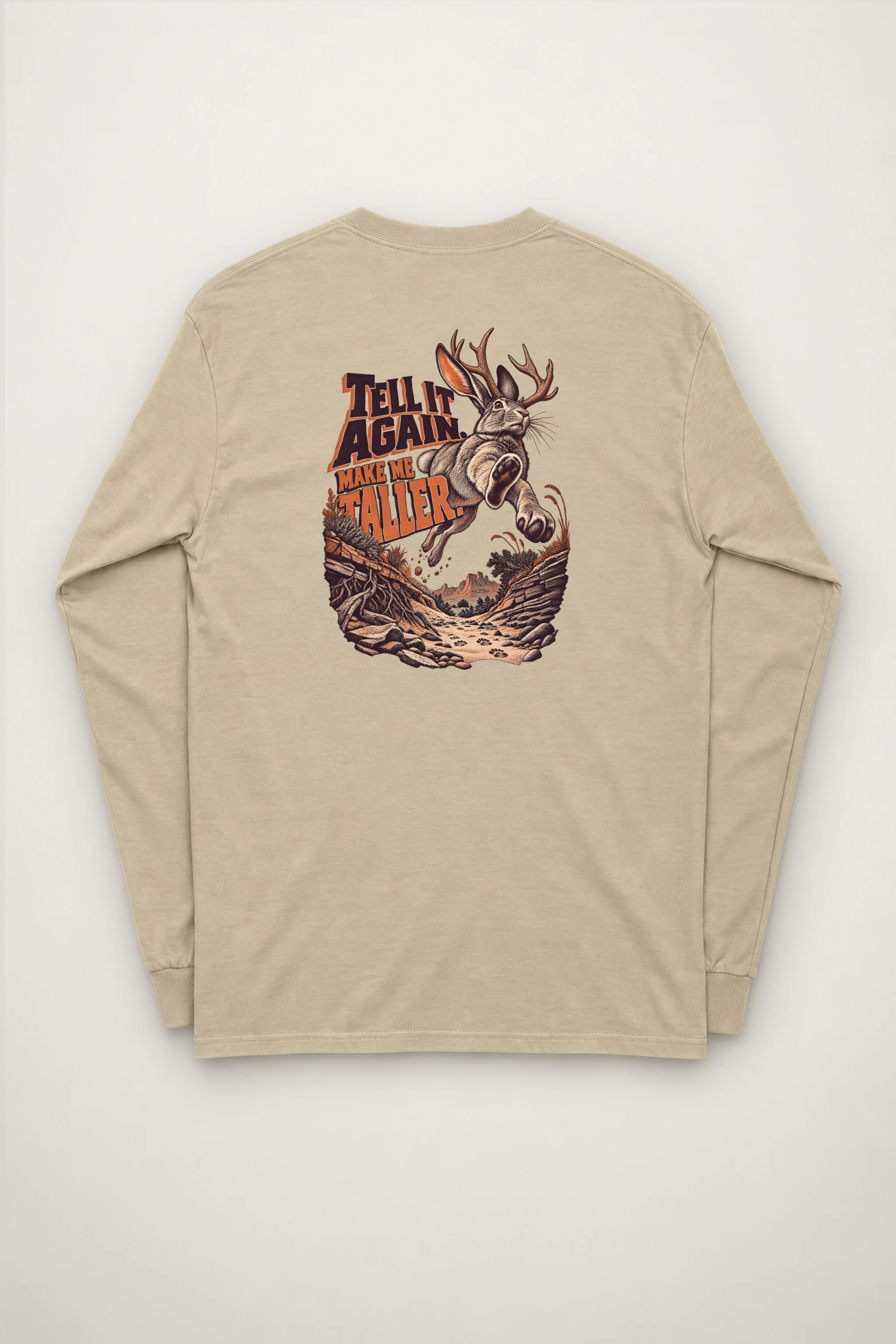 "Make Me Taller" Unisex Longsleeve T-shirt