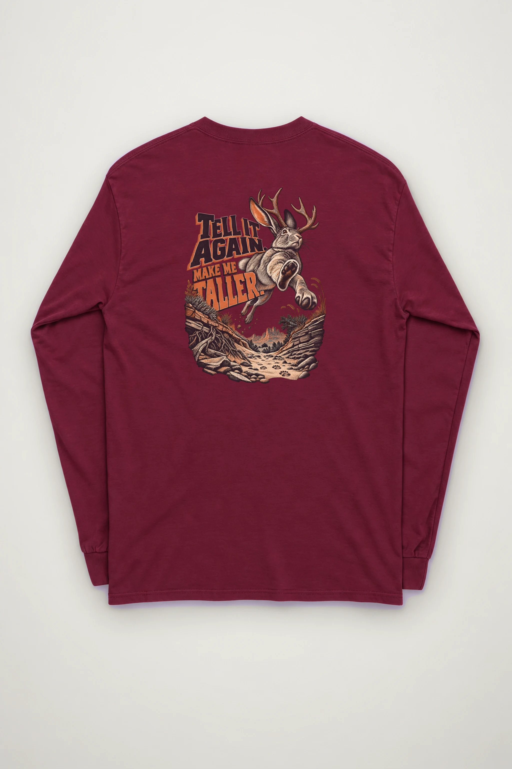 "Make Me Taller" Unisex Longsleeve T-shirt