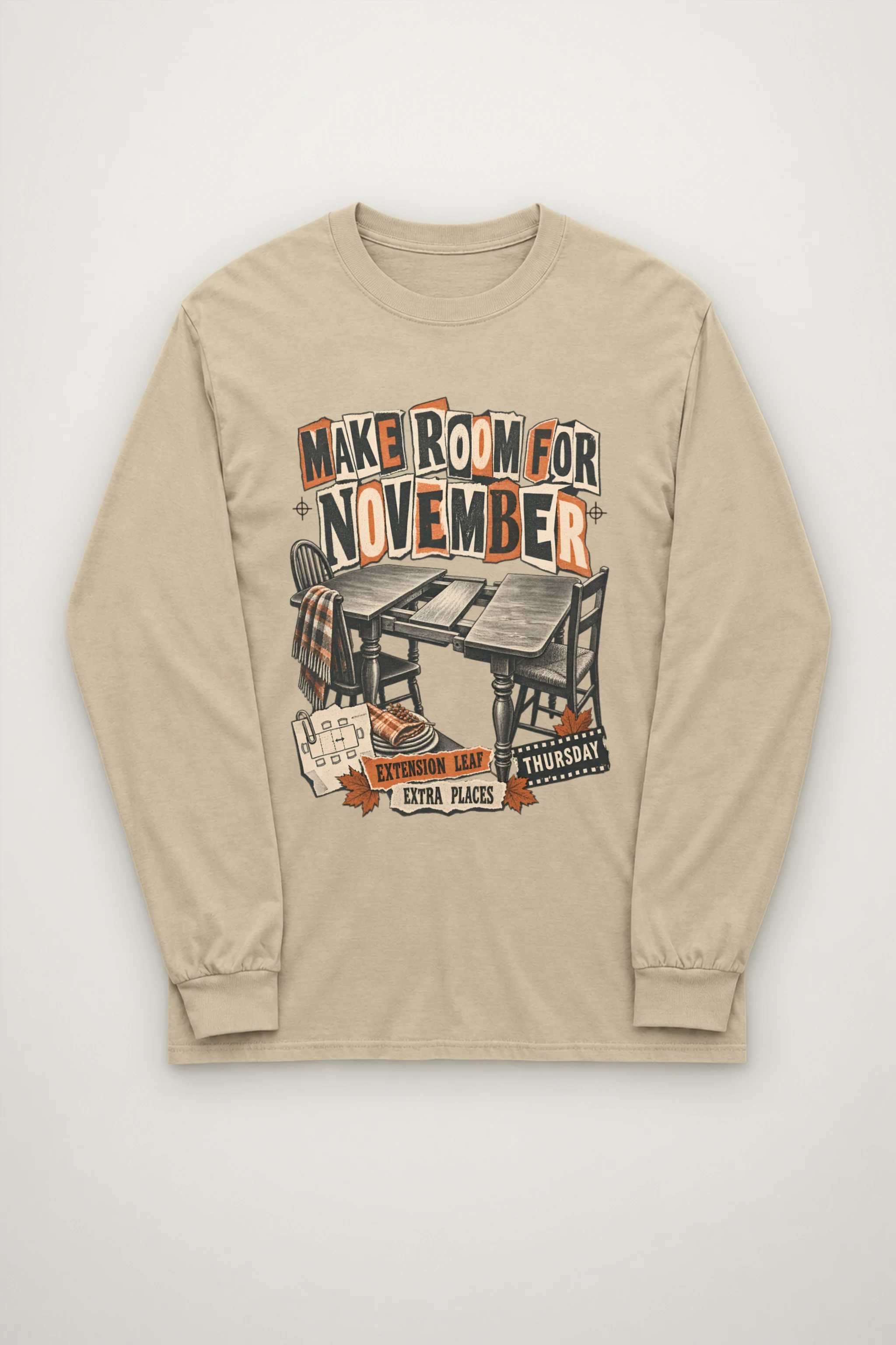 "Make Room For November" Unisex Longsleeve T-shirt