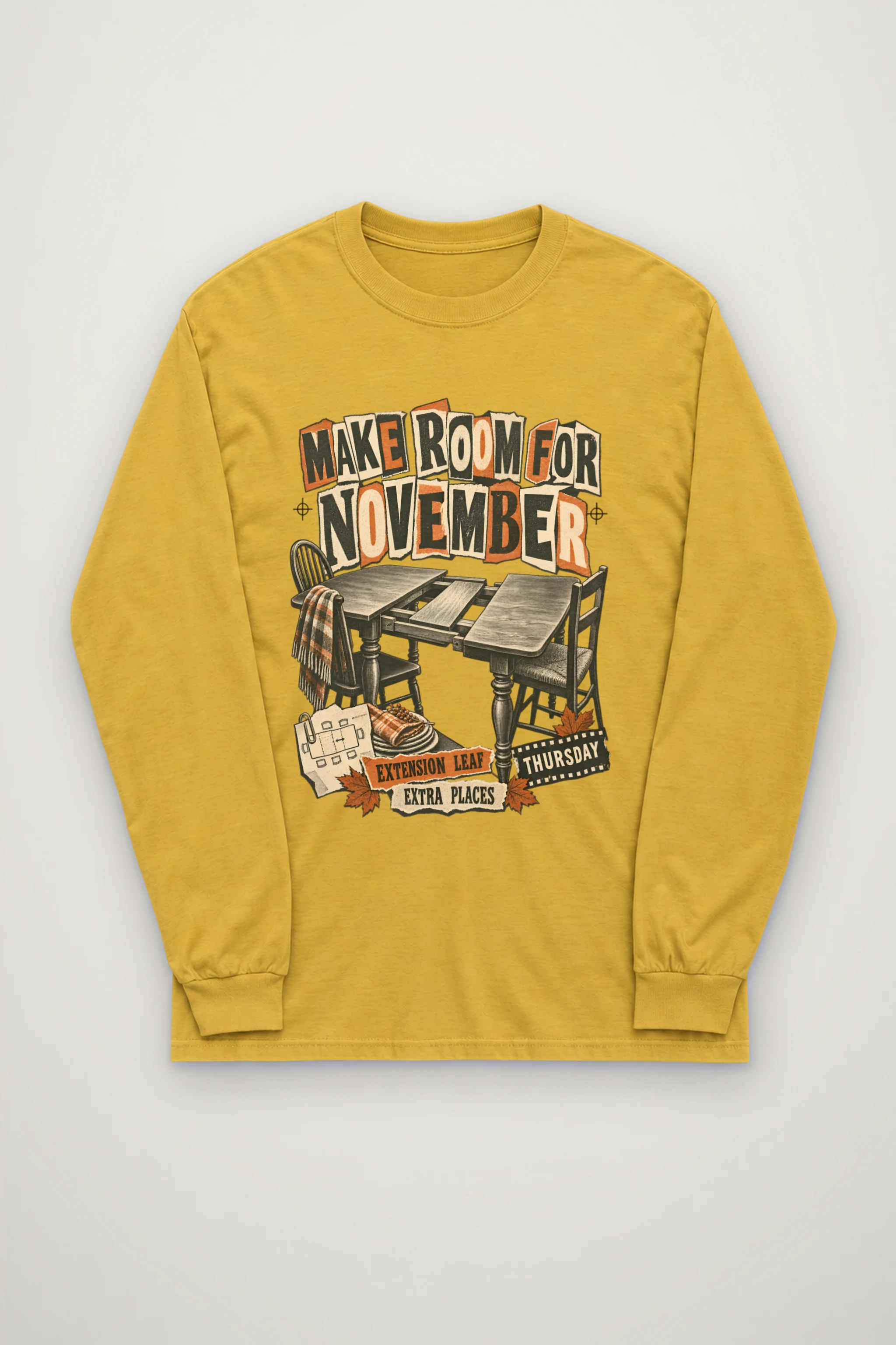 "Make Room For November" Unisex Longsleeve T-shirt