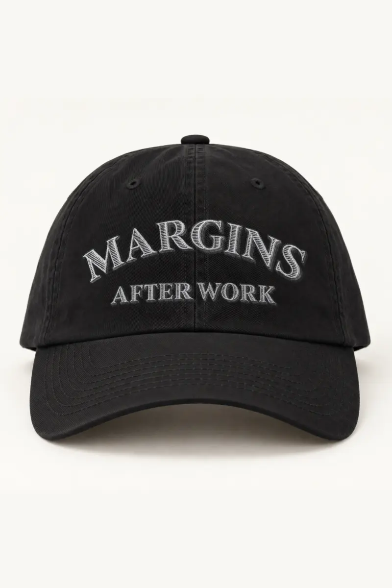 "Margins After Work" Classic Dad Hat · Embroidered