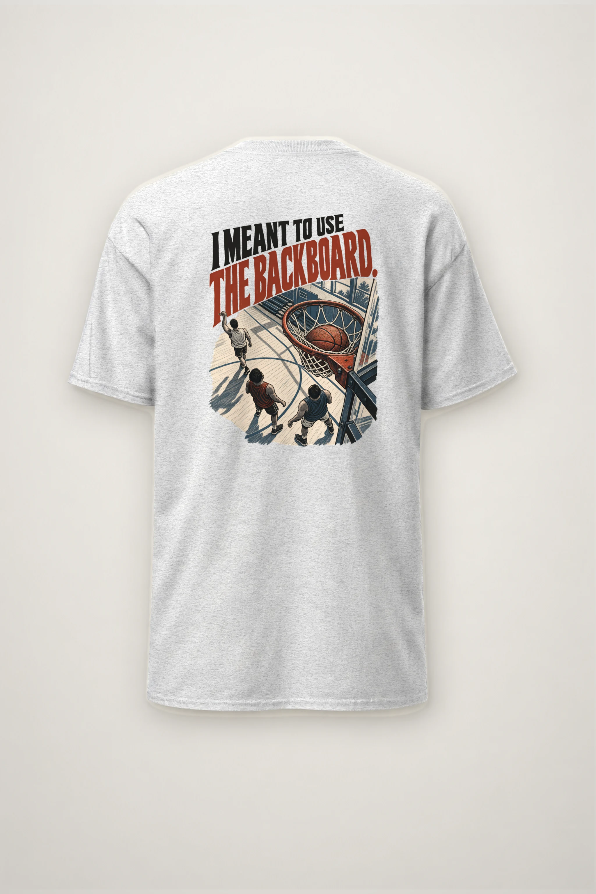 "Meant to Use the Backboard" Heavyweight Unisex Crewneck T-shirt