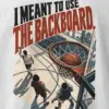 "Meant to Use the Backboard" Heavyweight Unisex Crewneck T-shirt