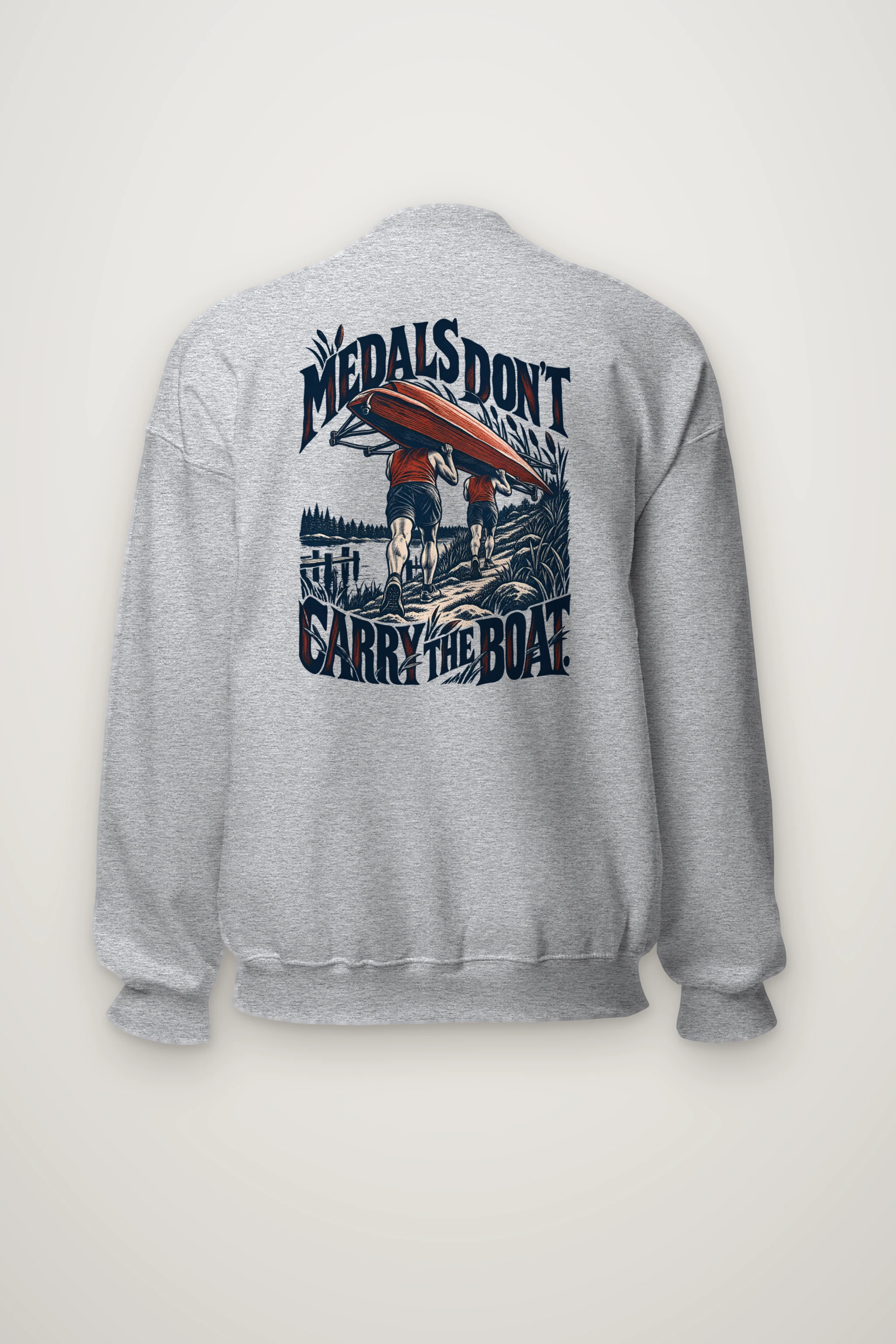 "Medals Don't Carry The Boat" Heavy Blend Unisex Crewneck Sweatshirt