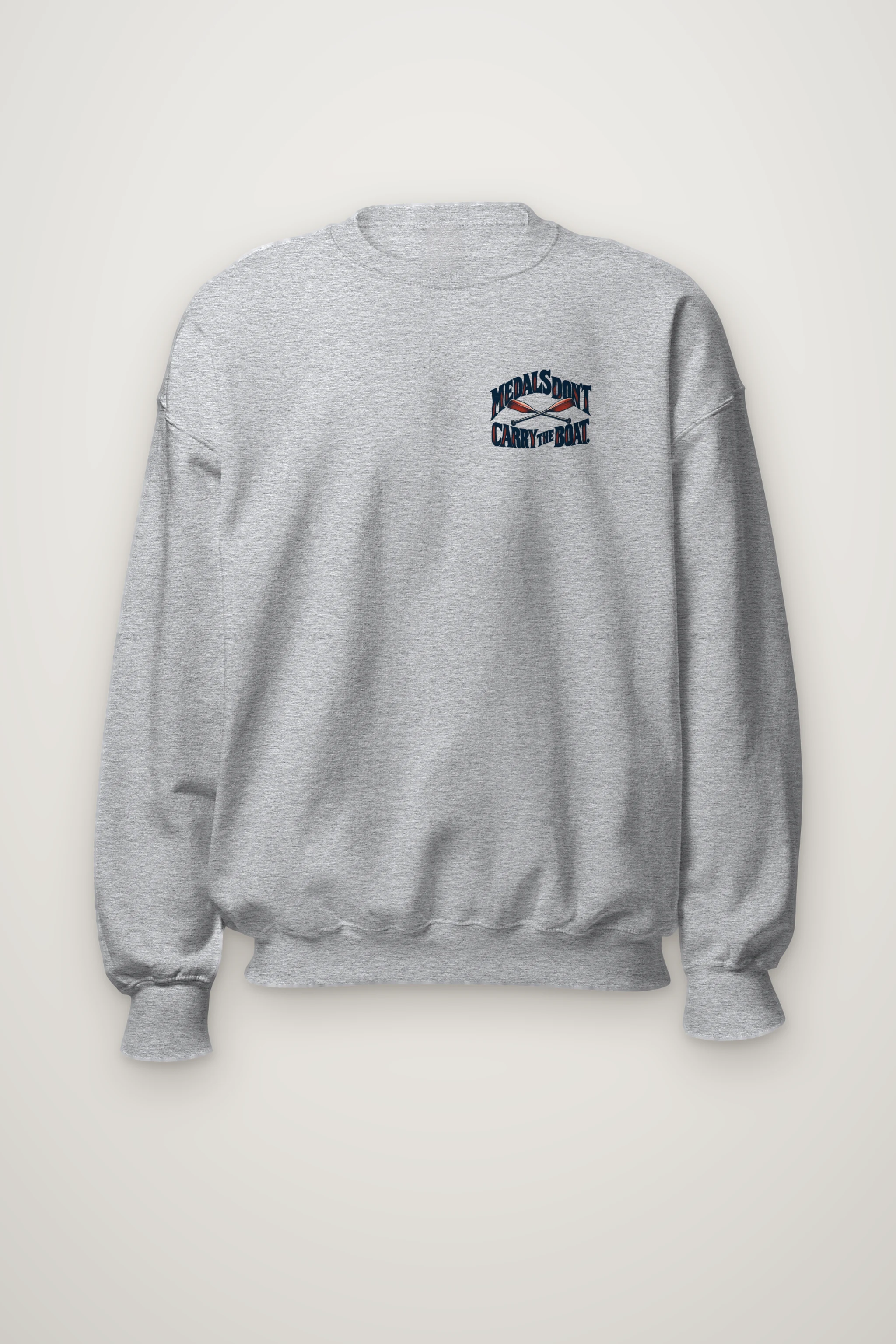 "Medals Don't Carry The Boat" Heavy Blend Unisex Crewneck Sweatshirt