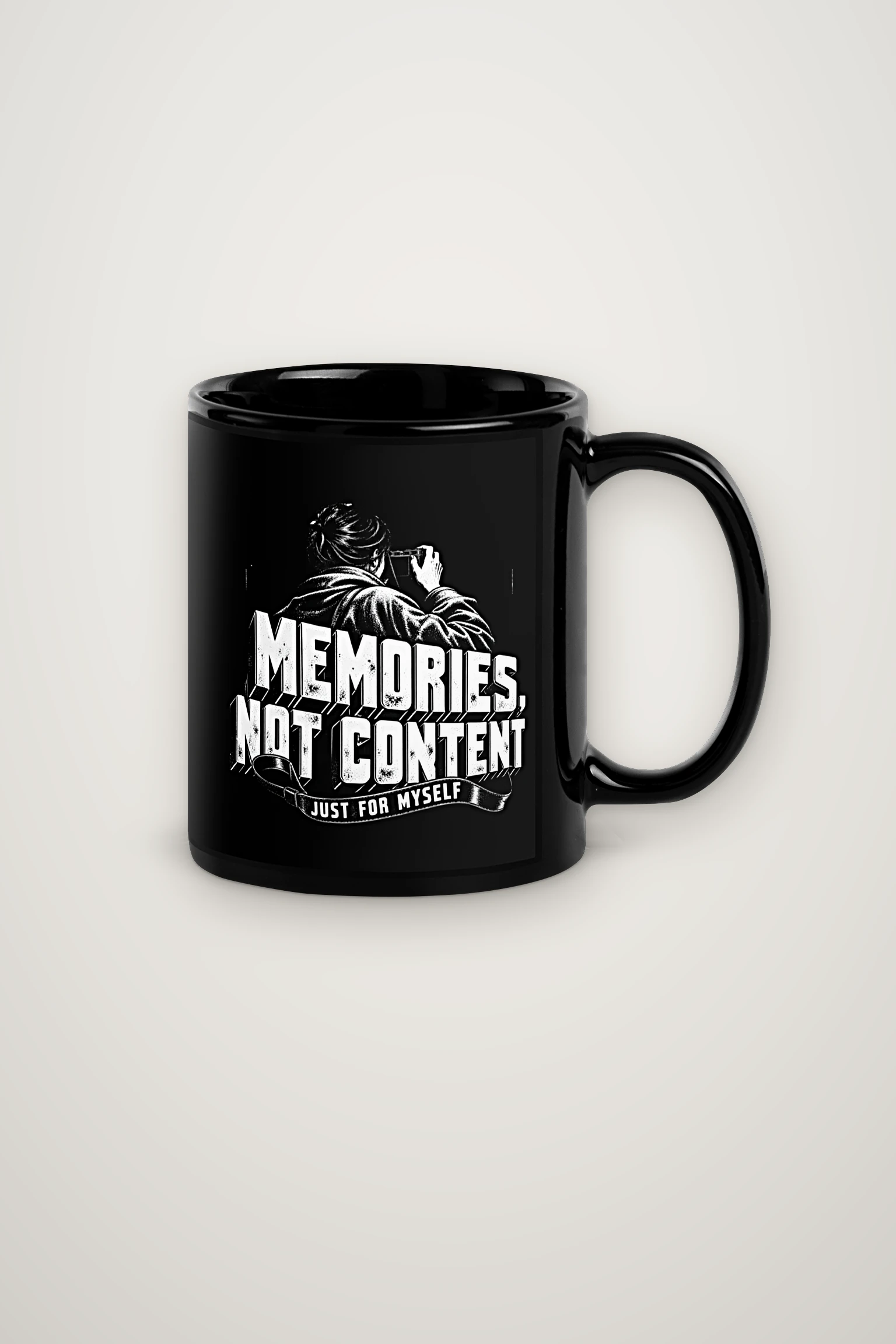 "Memories, Not Content" 11oz Ceramic Mug