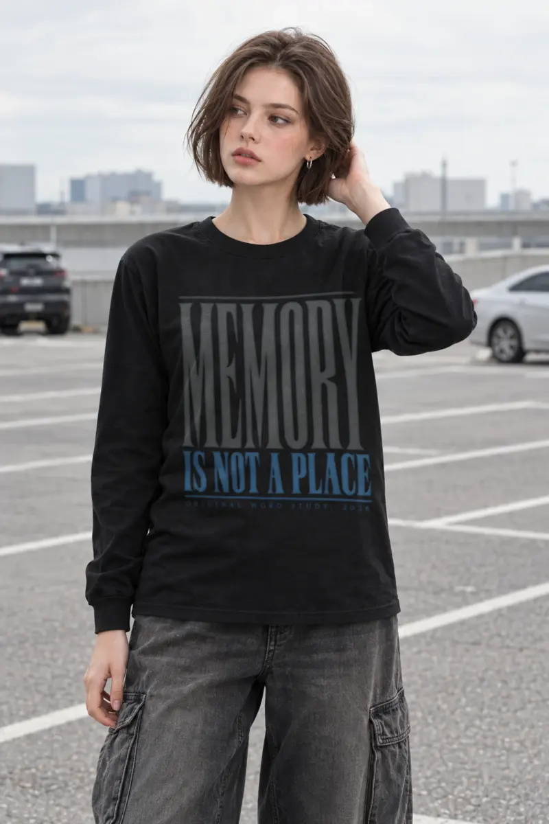 "Memory Is Not a Place" Unisex Longsleeve T-shirt