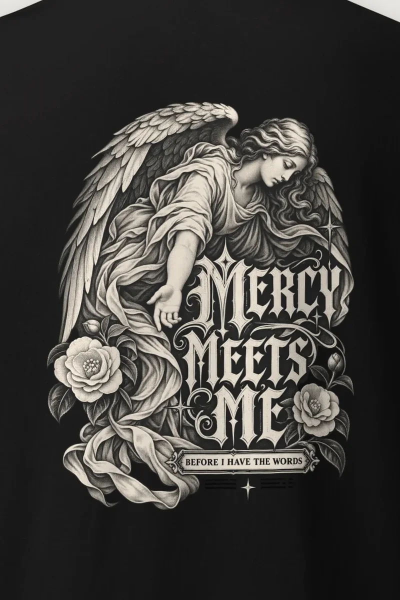 "Mercy Meets Me" Heavyweight Unisex Crewneck T-shirt - the graphic up close
