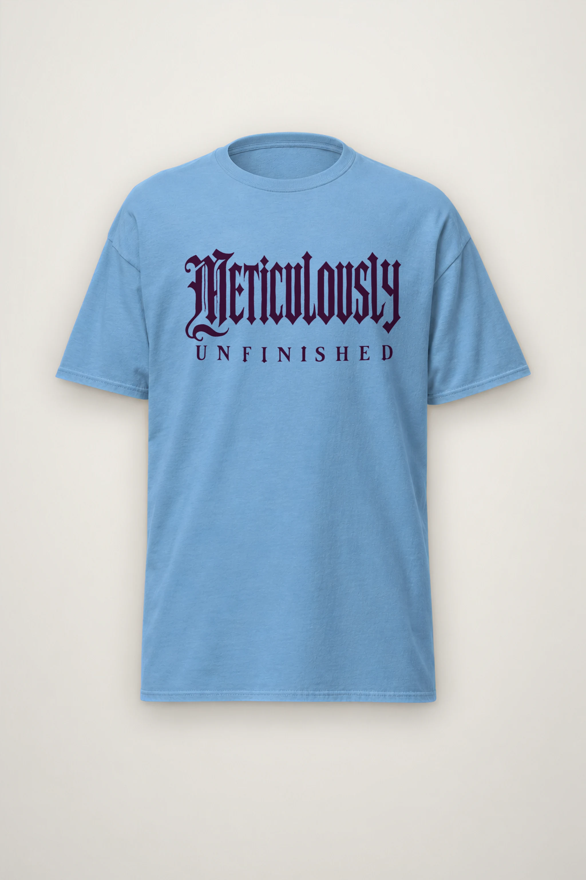 "Meticulously UNFINISHED" Heavyweight Unisex Crewneck T-shirt