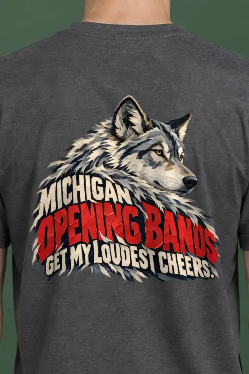 "Michigan Opening Bands Get My Loudest Cheers" Heavyweight Unisex Crewneck T-shirt - the graphic up close