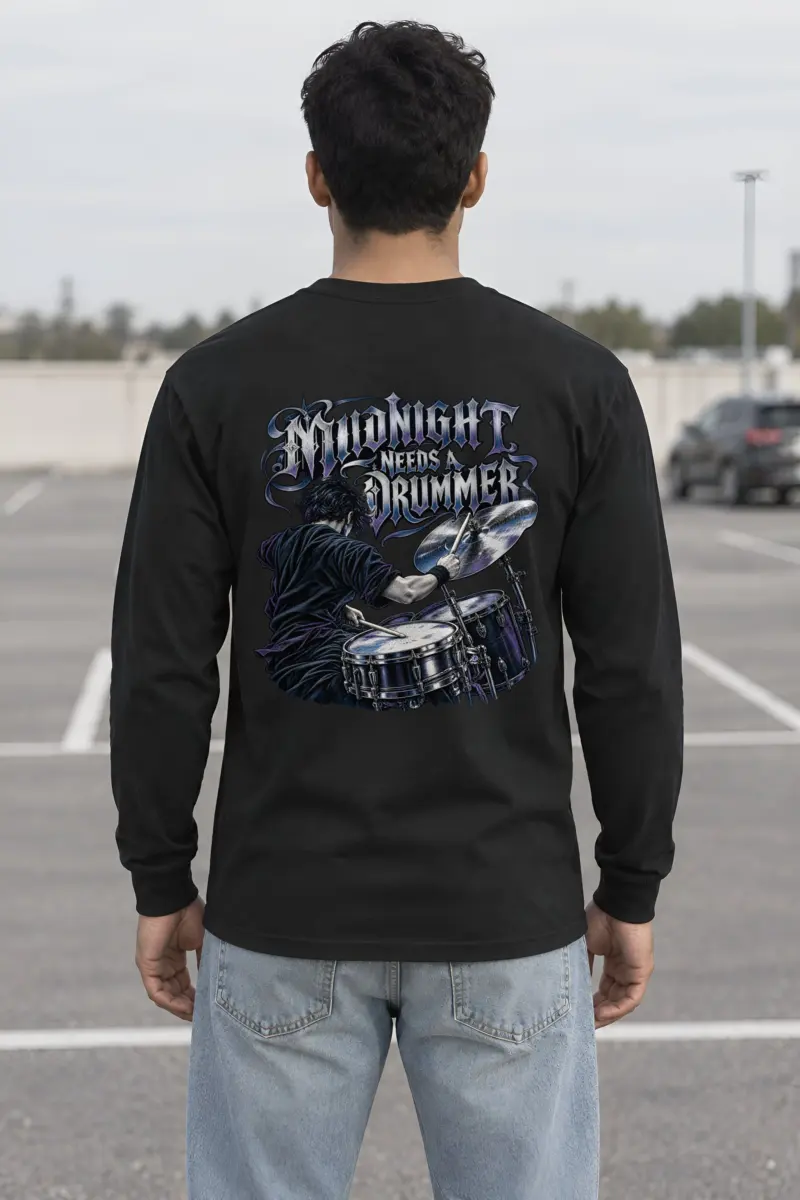 “Midnight Needs a Drummer” Unisex Longsleeve T-shirt