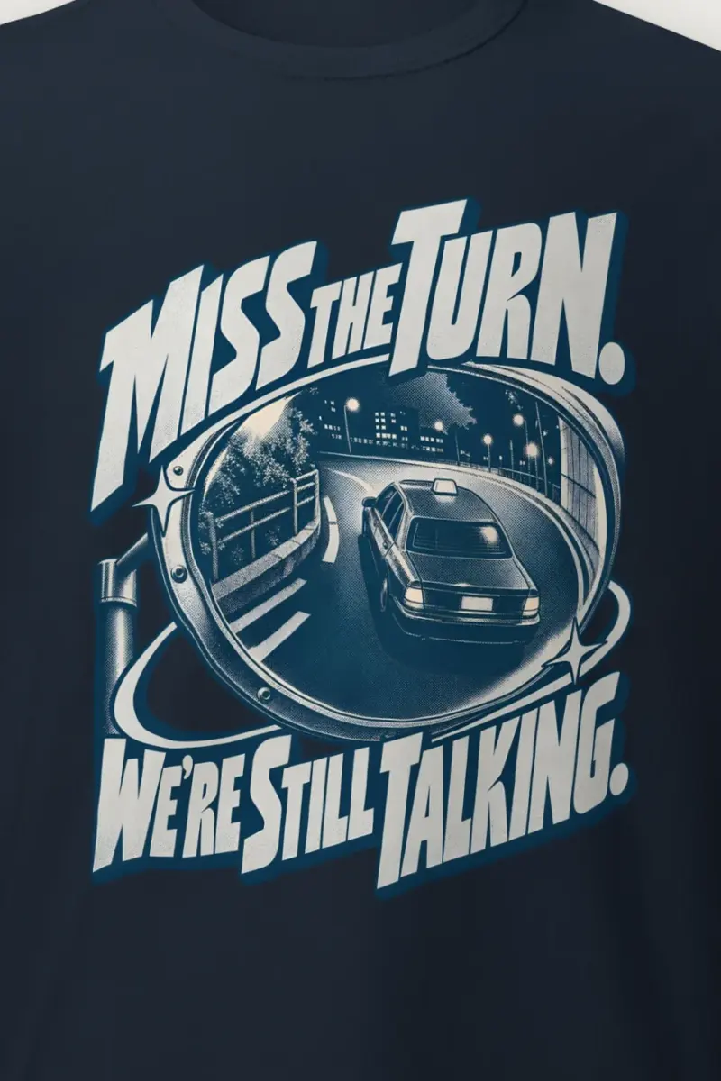 "Miss the Turn" Heavyweight Unisex Crewneck T-shirt - the graphic up close
