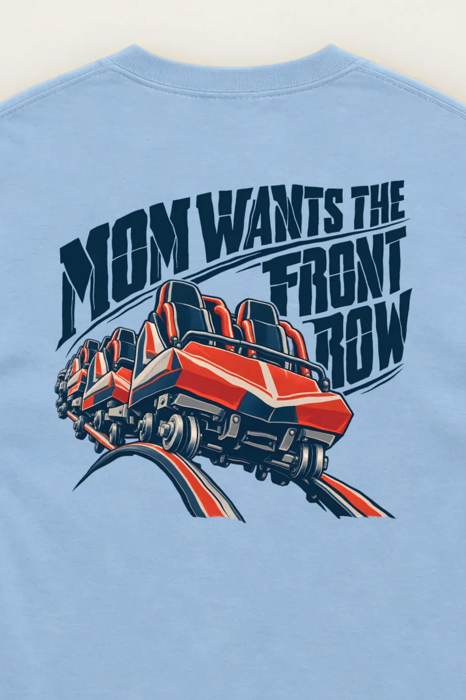 "Mom Wants the Front Row" Unisex Longsleeve T-shirt - the graphic up close