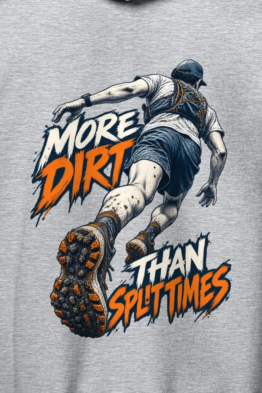 "More Dirt Than Split Times" Heavy Blend Unisex Pullover Hoodie - the graphic up close