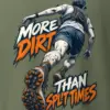 "More Dirt Than Split Times" Heavyweight Unisex Crewneck T-shirt