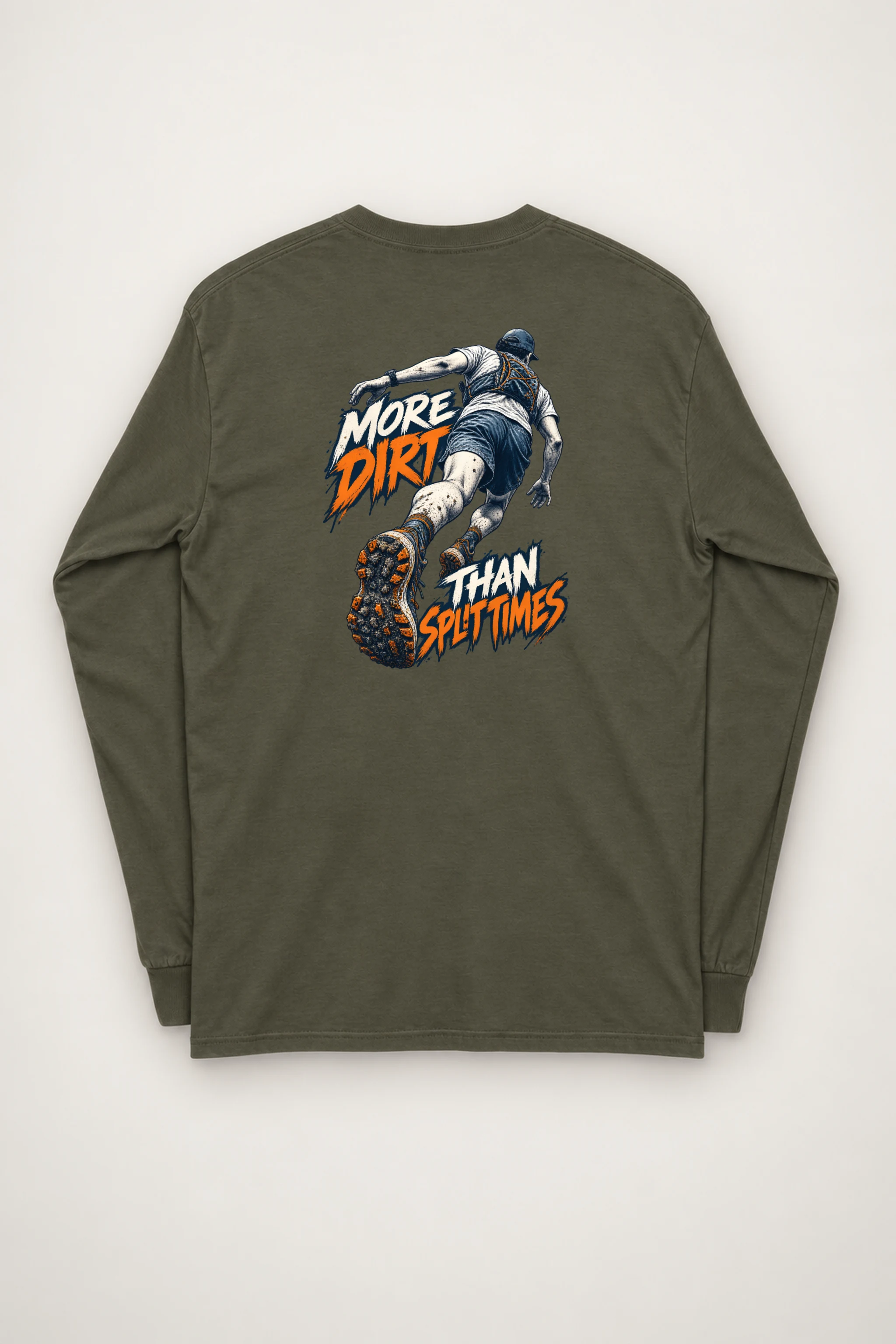 "More Dirt Than Split Times" Unisex Longsleeve T-shirt