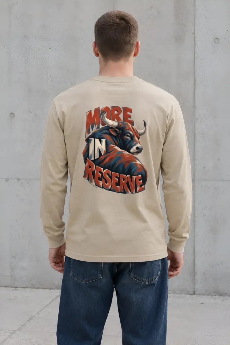 “More in Reserve Bull” Unisex Longsleeve T-shirt