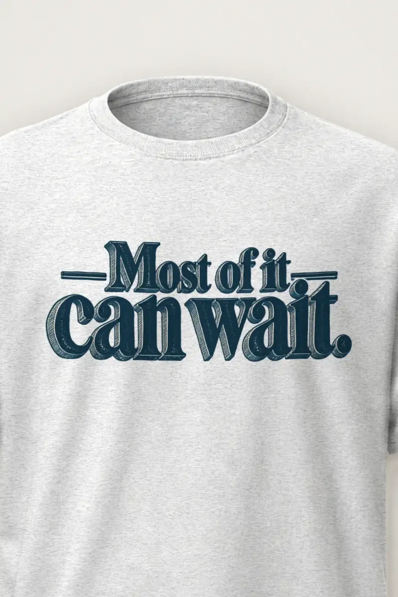 "Most of It Can Wait" Heavyweight Unisex Crewneck T-shirt - the graphic up close