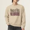 "Most of this Was Unplanned" Heavy Blend Unisex Crewneck Sweatshirt