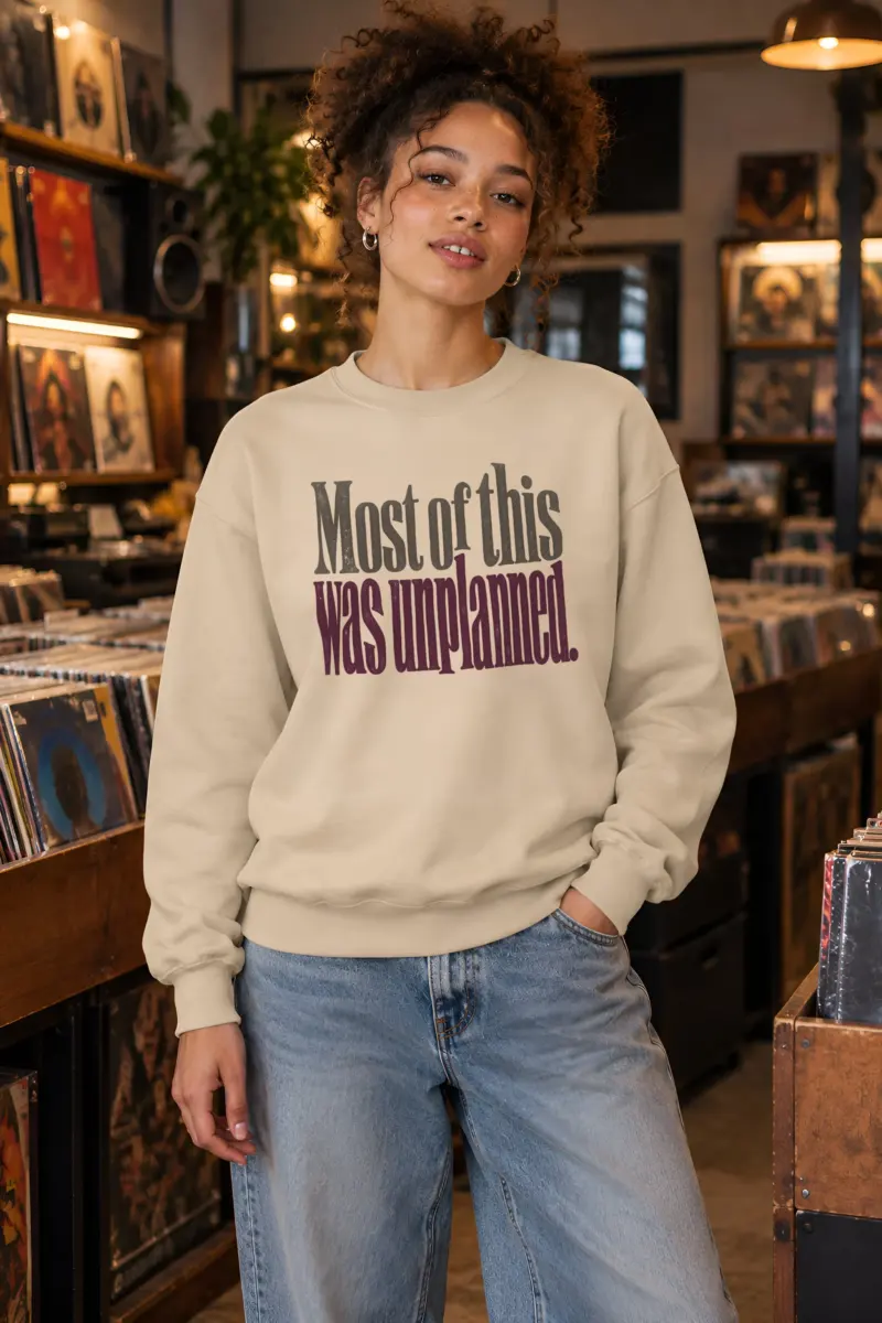 "Most of this Was Unplanned" Heavy Blend Unisex Crewneck Sweatshirt