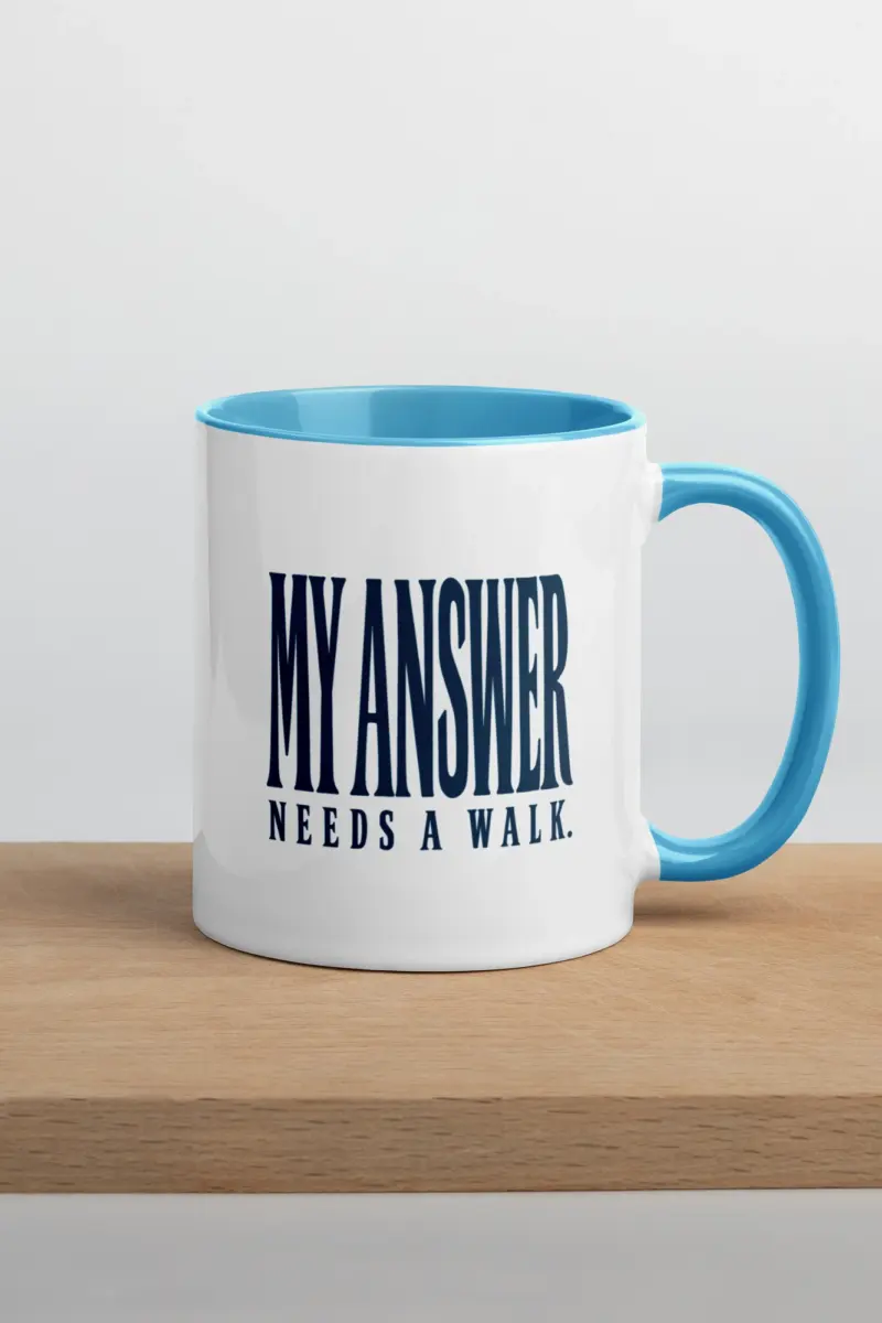 “MY ANSWER NEEDS A WALK” 11oz Ceramic Mug