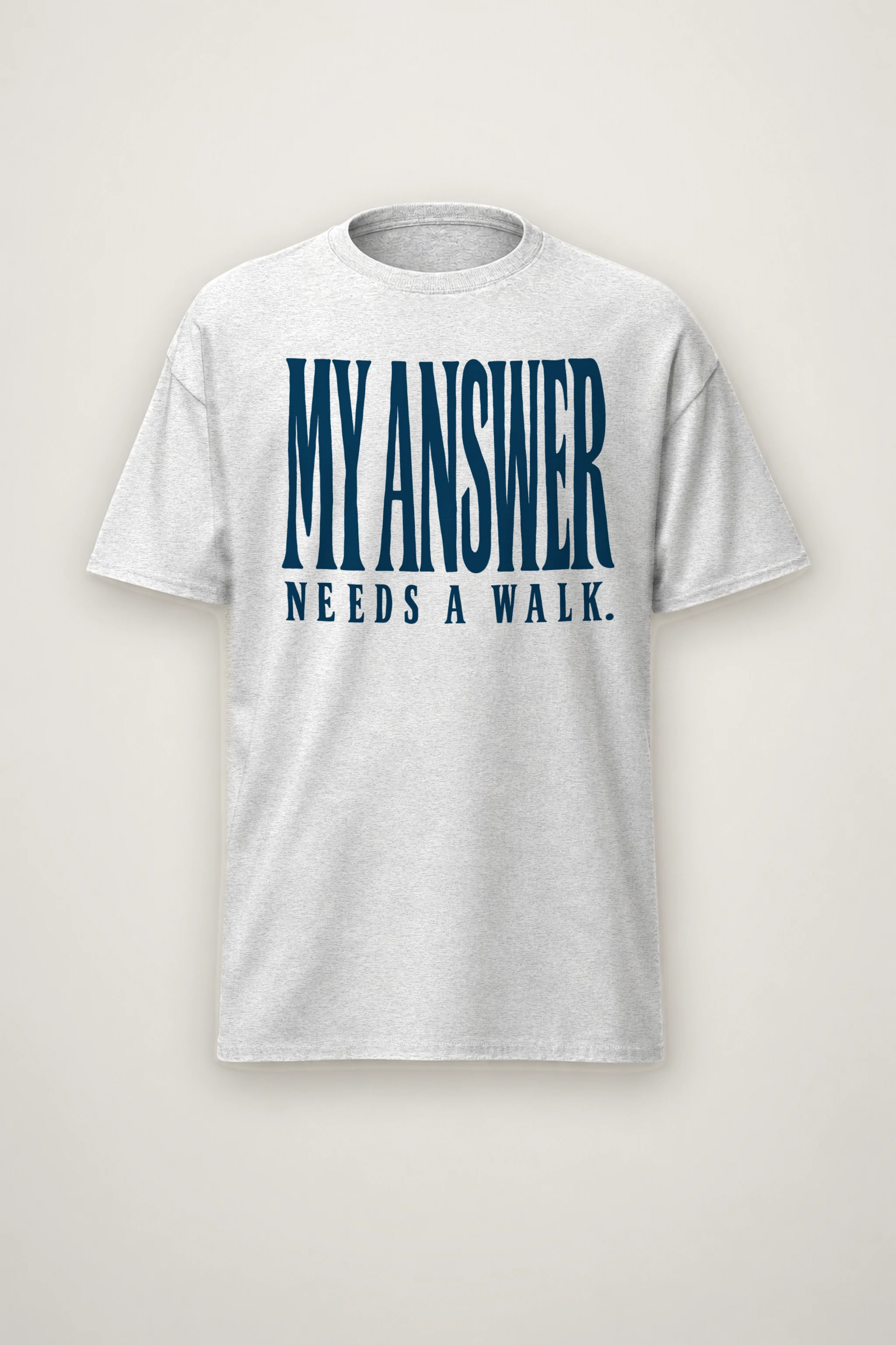 "My Answer Needs a Walk" Heavyweight Unisex Crewneck T-shirt