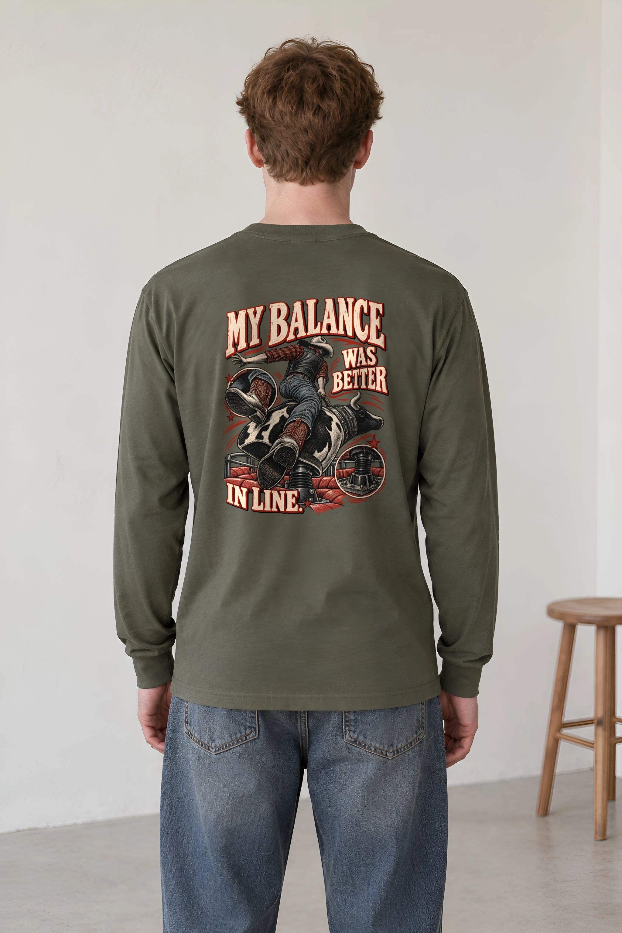 "My Balance Was Better In Line" Unisex Longsleeve T-shirt