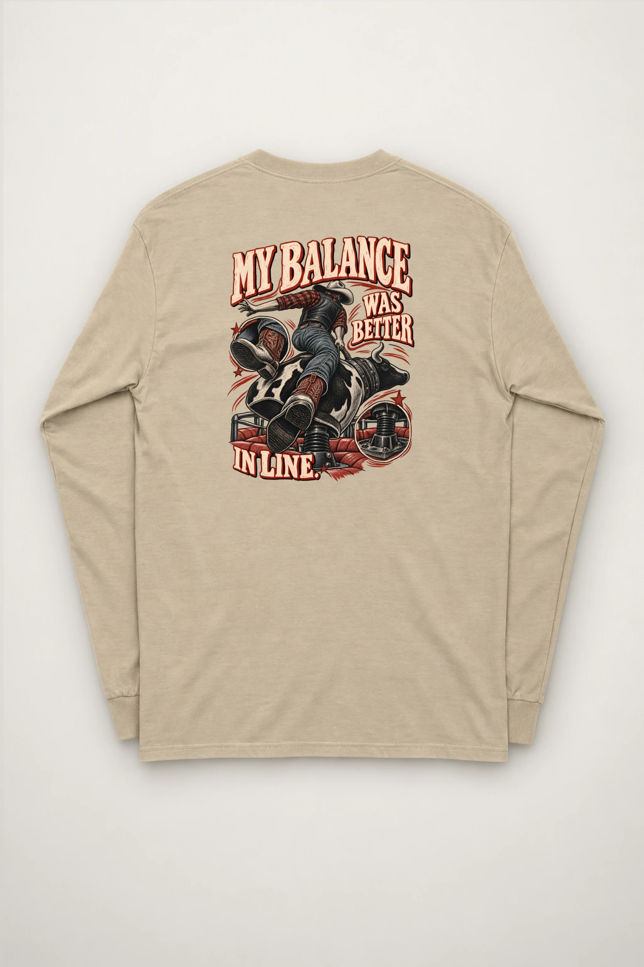 "My Balance Was Better In Line" Unisex Longsleeve T-shirt