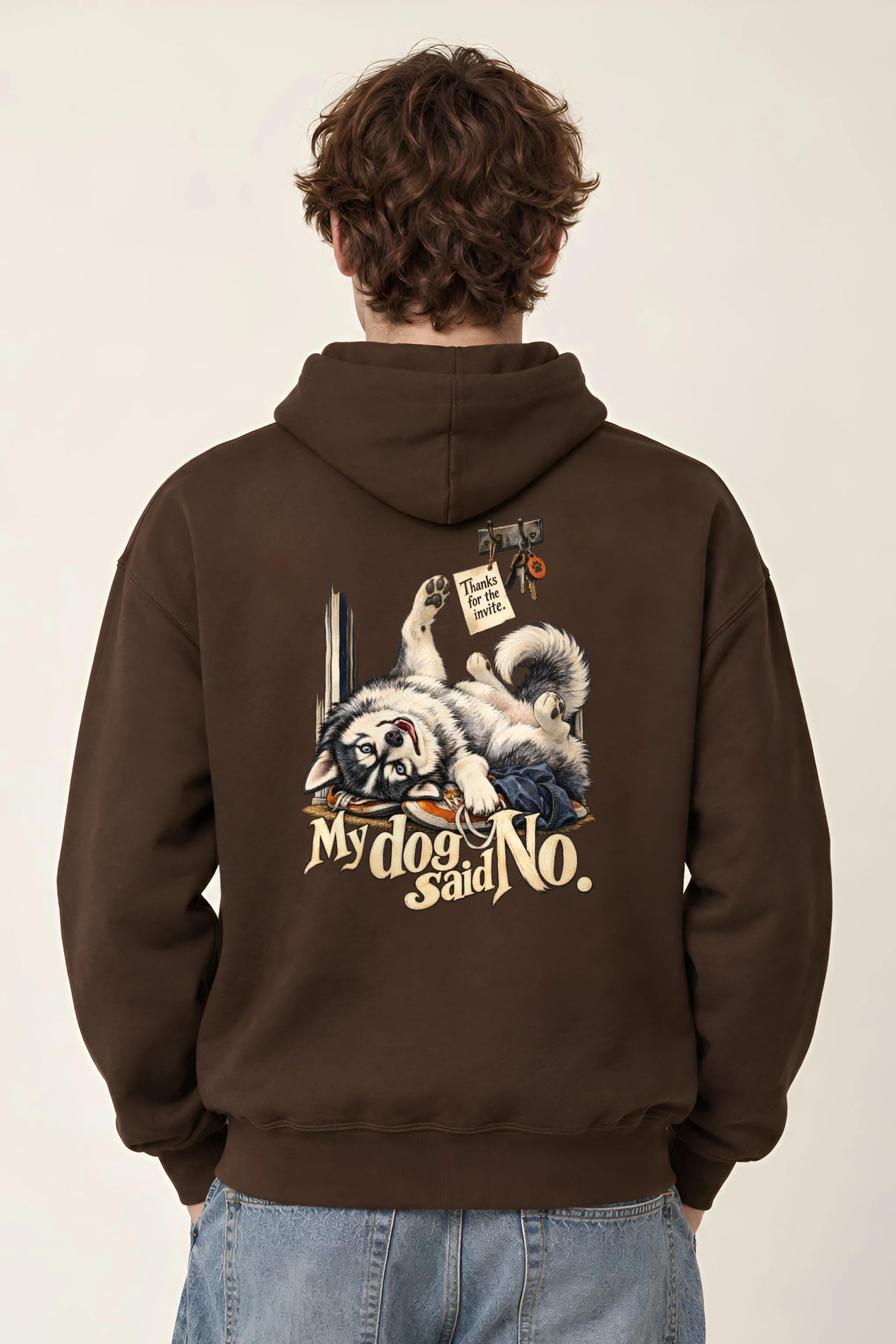 "My Dog Said No" Unisex Pullover Hoodie