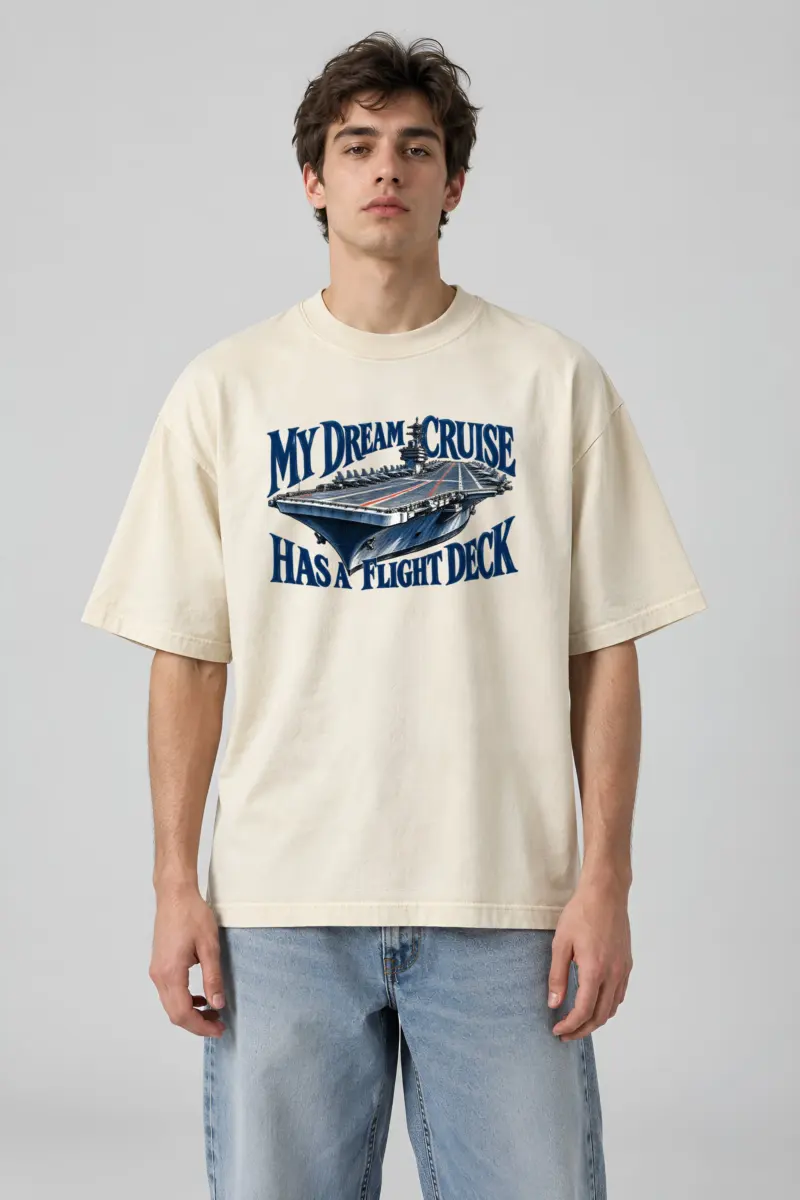 “My Dream Cruise Has a Flight Deck” Men’s Oversized Heavyweight Crewneck T-Shirt