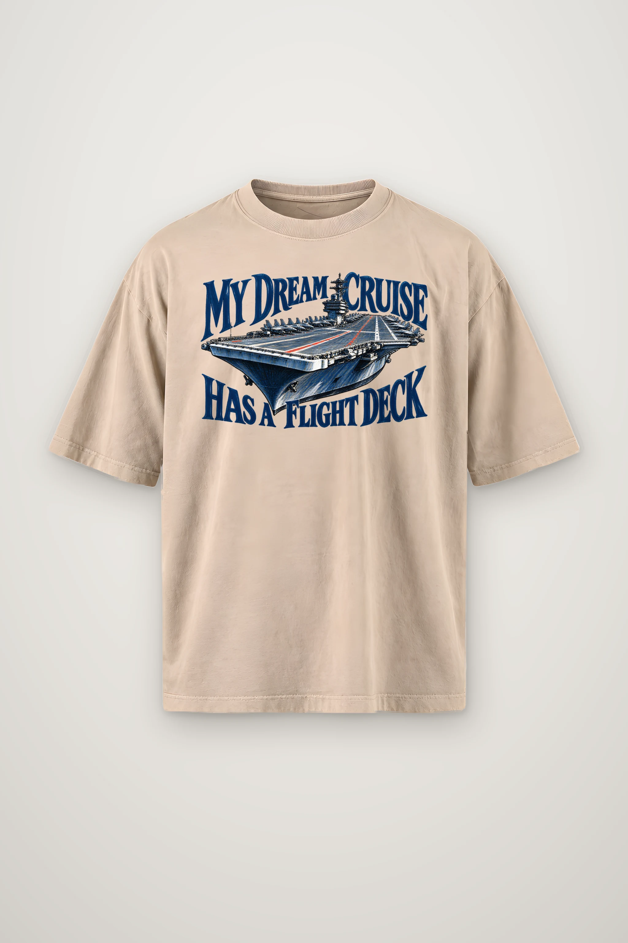 "My Dream Cruise Has a Flight Deck" Men's Oversized Heavyweight Crewneck T-Shirt