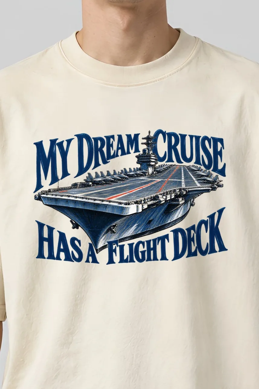 "My Dream Cruise Has a Flight Deck" Men’s Oversized Heavyweight Crewneck T-Shirt - the graphic up close