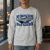 "My Dream Cruise Has a Flight Deck" Unisex Longsleeve T-shirt