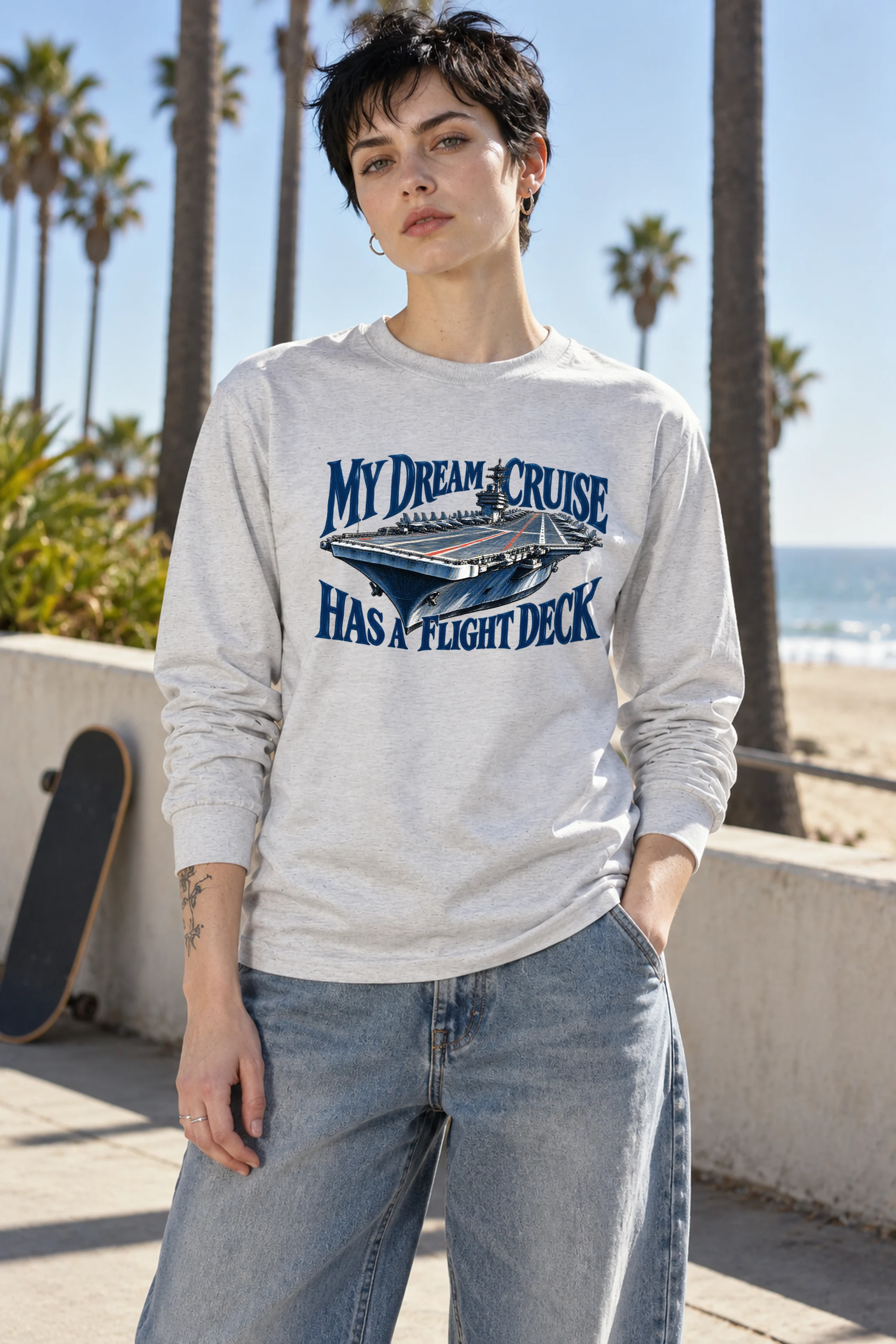 "My Dream Cruise Has a Flight Deck" Unisex Longsleeve T-shirt