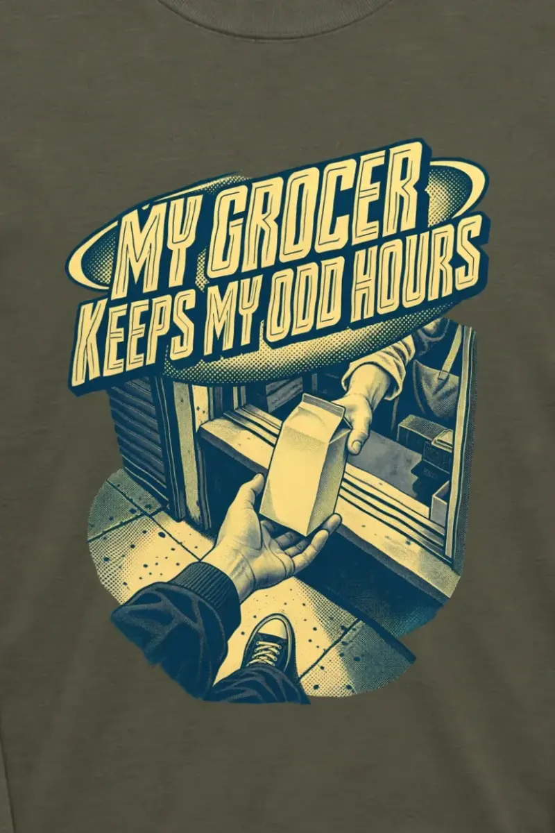 "MY GROCER KEEPS MY ODD HOURS" Unisex Longsleeve T-shirt - the graphic up close