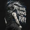 "My Hair Knows the Riff" Unisex Longsleeve T-shirt