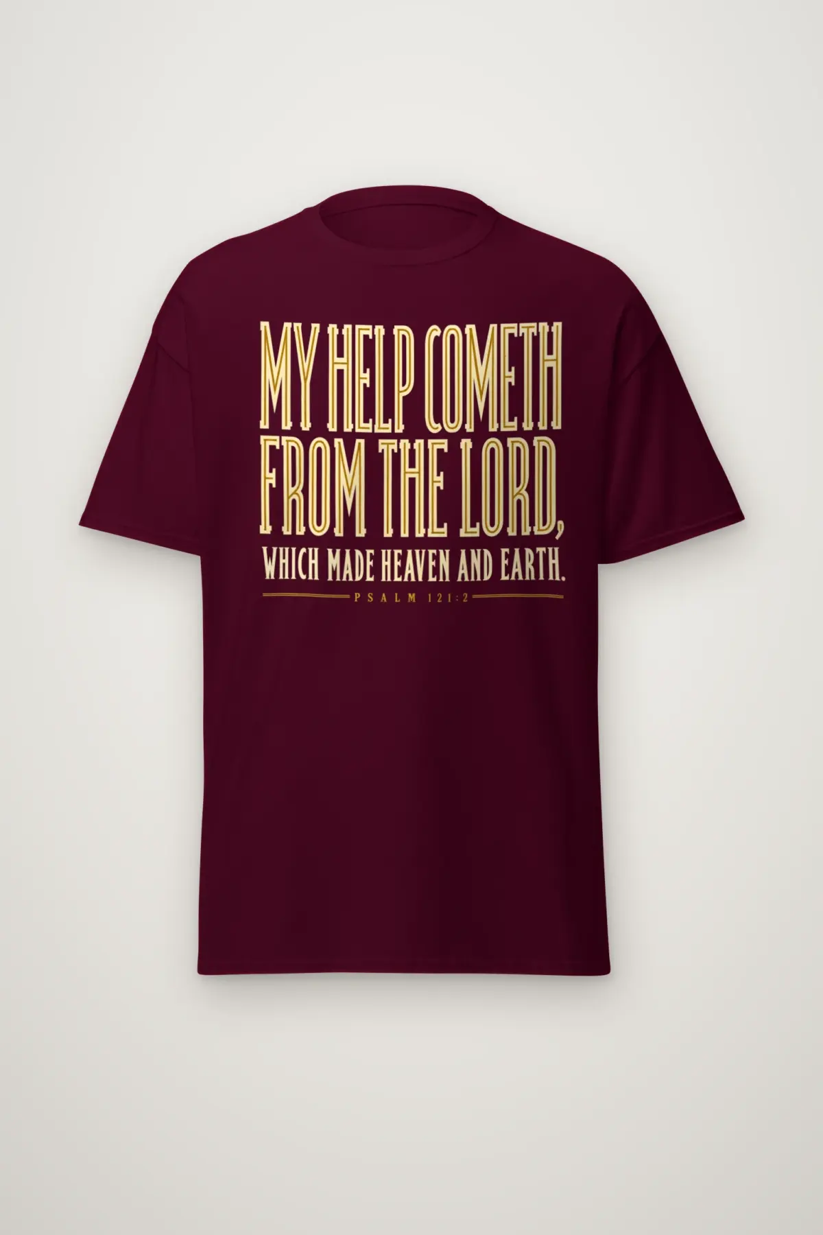 "My Help Cometh Psalm 121:2" Heavyweight Unisex Crewneck T-shirt