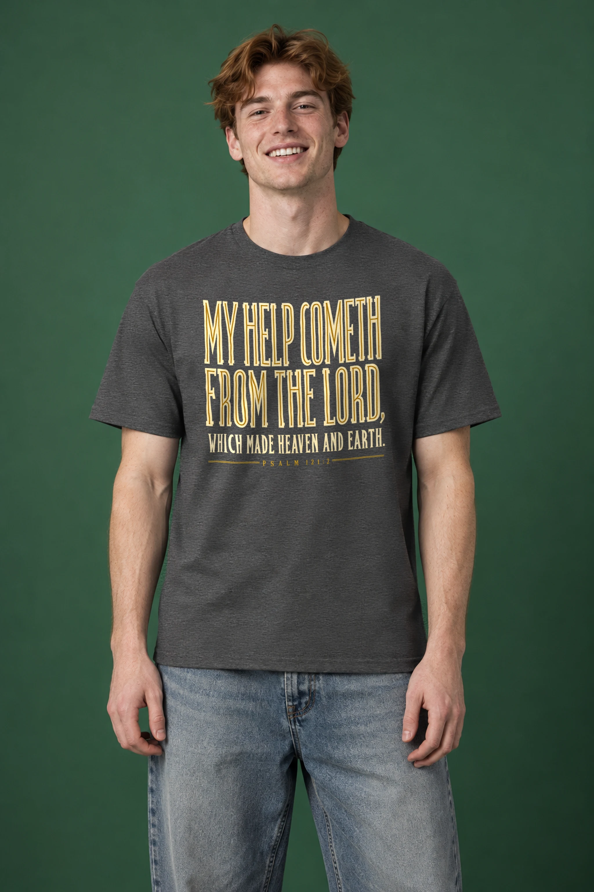 "My Help Cometh Psalm 121:2" Heavyweight Unisex Crewneck T-shirt